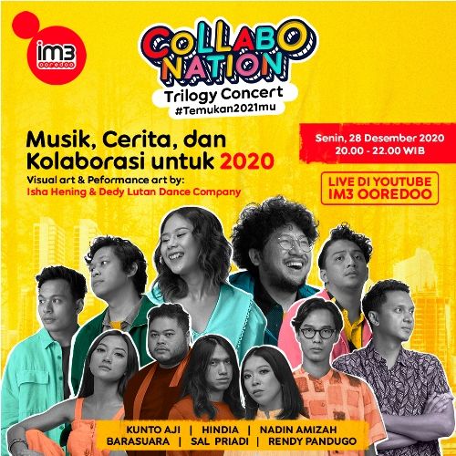 IM3 Ooredoo; Gelar Collabonation Trilogy Concert #Temukan2021mu