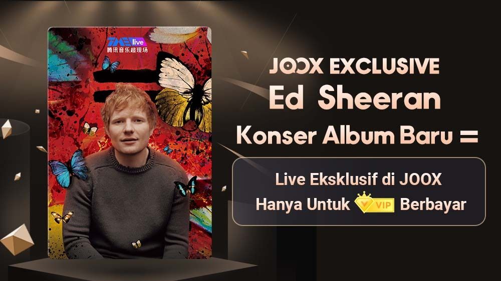 Ed Sheeran Hadirkan Konser Live Eksklusif Hanya di JOOX