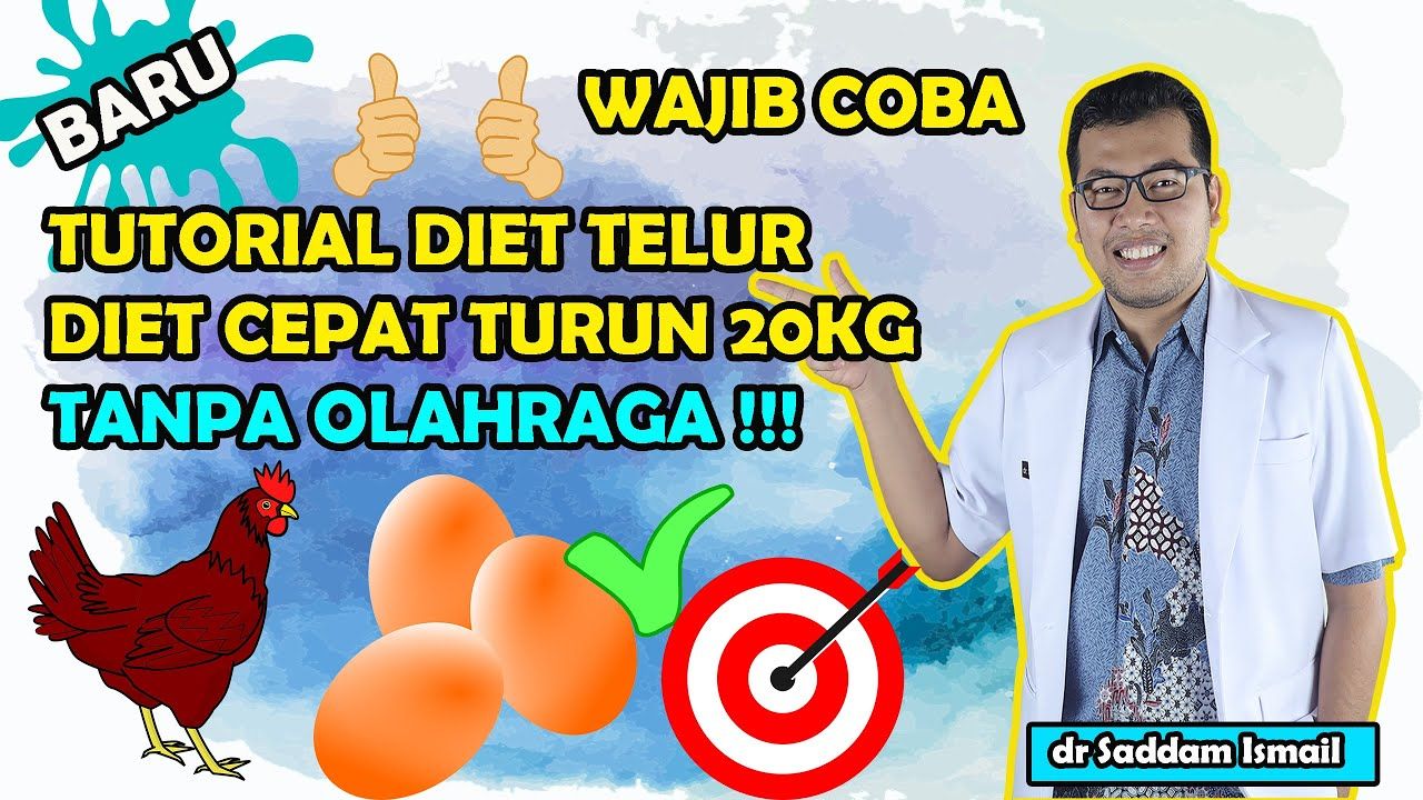 Cara dan Diet Telur Menurut dr Saddam Ismail, Berani Coba!