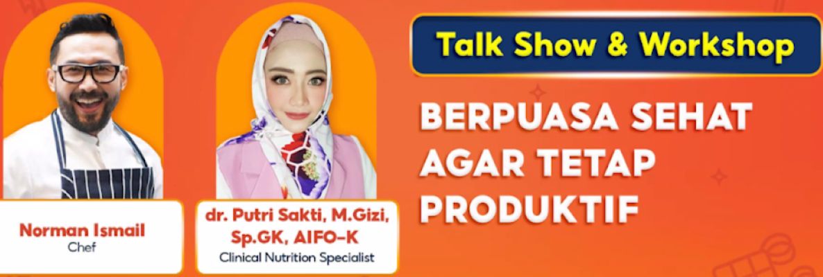 Berpuasa Sehat Agar Tetap Produktif