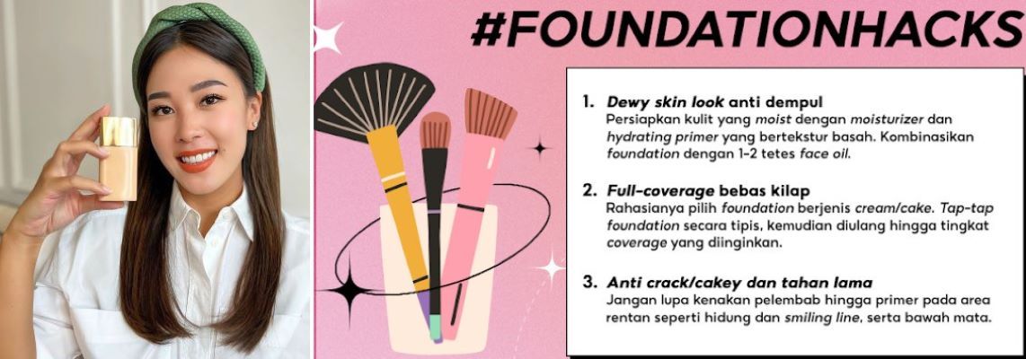 Pilih Foundation dan Aplikasi yang Tepat untuk Hasil Make-Up yang Cantik