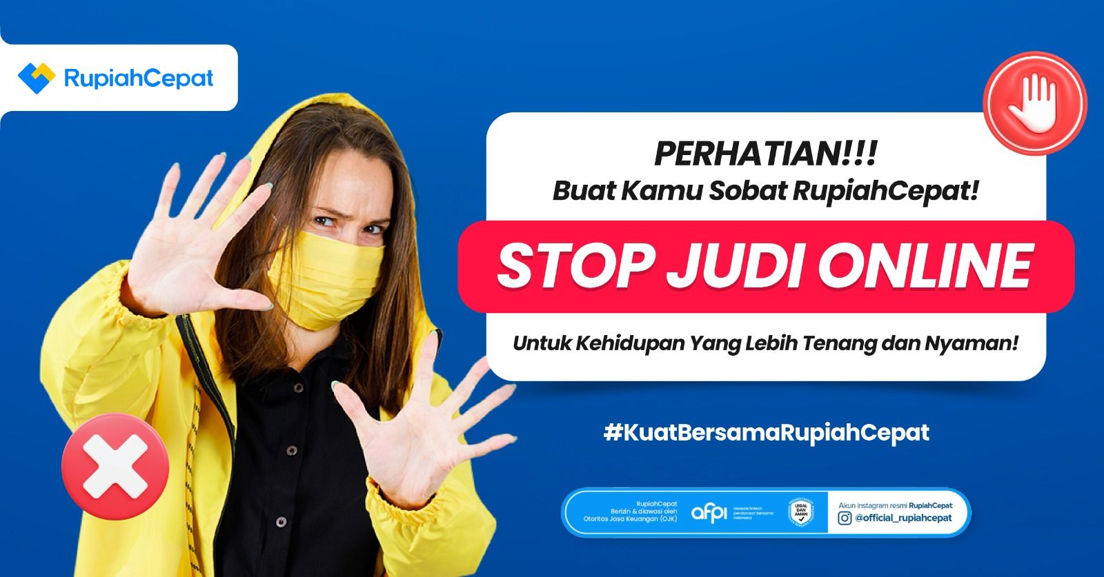 Rupiah Cepat Ingatkan Masyarakat untuk Waspada, Bijak dan Hati-hati terhadap Judi Online