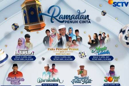SCTV Siap Hadirkan Beragam Program; Ramadan Penuh Cinta