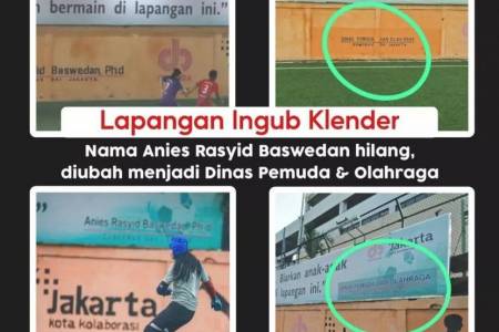 Nama Anies Baswedan Dihapus dari Dinding Stadion Ingub  Klender 