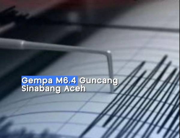 Aceh Diguncang Gempa 6,4 Magnitudo