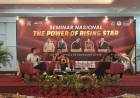 Seminar Nasional “The Power of Rising Star”: Membangun Generasi Berdaya Menuju Indonesia Emas 2045