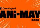 Ani-May: Perayaan Global Anime Melalui Digital, Ritel, Kegiatan, Game dan lainnya